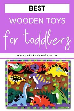 the best wooden toys for toddlers with dinosaurs and dinos on them, in front of