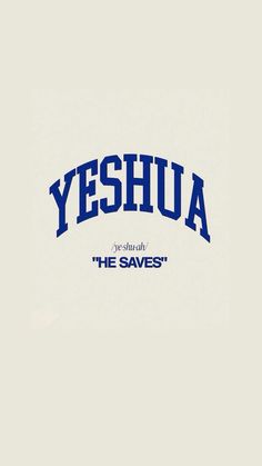 the words yeshua are in blue and white