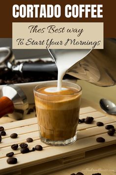 the best way to start your morning is by pouring coffee into a glass with milk