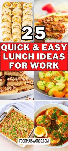 25 quick and easy lunch ideas for work