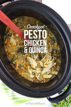 the crockpot pesto chicken and quinoa soup is ready to be eaten