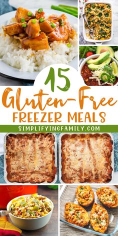 25 gluten - free freezer meals that are easy to make and delicious