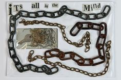 there is an image of chains and keys on the white board with words it's all in the mind