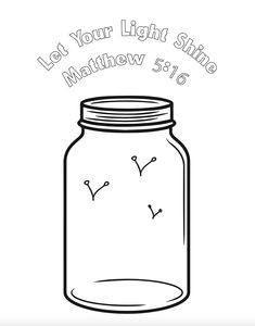 a mason jar with the words let your light shine on it