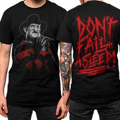 Our limited edition 'Don't Fall Asleep' Freddy Krueger tee! Available in both mens & womens styles. Professional Punk, Horror Fashion, Freddy Krueger Shirt, Horror Merch, Teen Swag, Creepypasta Characters, A Nightmare On Elm Street, Funny Horror, Elm Street