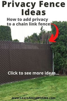 a sign that says privacy fence ideas how to add privacy to a chain link fence