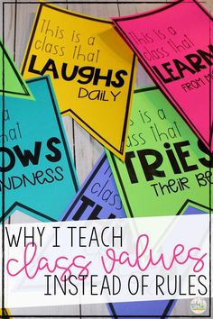 colorful kites with the words, why i teach class rules instead of rules