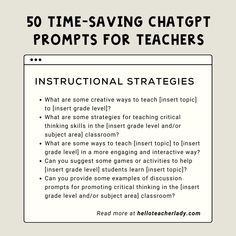 an instructional poster with the text 50 time - saving chatgtt prompts for teachers