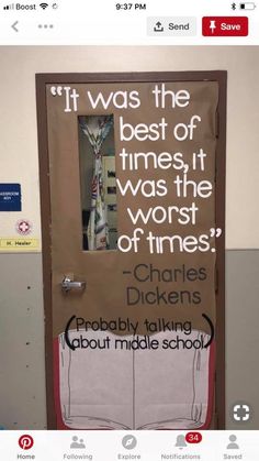 a bulletin board with the words it was the best of times, worst of times and charles dickens's probably talking about middle school