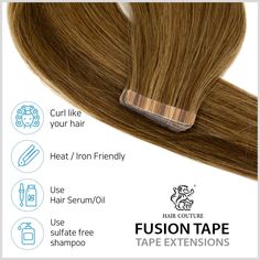 Straight Tape Hair ExtensionHair Couture Tape Extension voted #1 Tape Extension by Beauty Store Business 3 years in a row since 2015!Most demanded Tape Extension by professionals and consumers in the industry. 100% Human Remy Hair with Medical Grade Adhesive Bond Tape.- 18pcs (9 Sandwiches)- Clean Installation and Removal Process- No Heat or Equipment necessary- No Residue with Medical Grade Adhesive