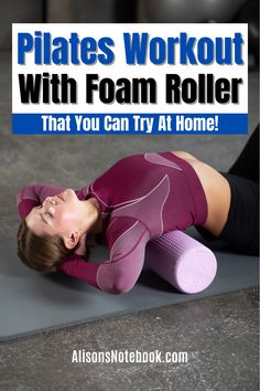 a woman doing pilates workout with foam roller that you can try at home