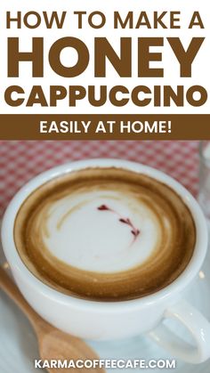 how to make a honey cappuccino at home