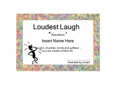 an award certificate for loudest laugh is shown in black and white, with colorful sprinkles