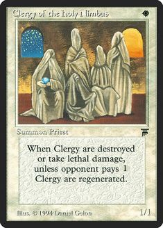 a card with an image of three ghostly figures in white cloths, and the words'when clergy are destroyed or raked at damage, unless upont pays 1