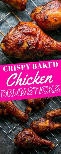 crispy baked chicken drumsticks on a grill with text overlay that reads crispy baked chicken drumsticks