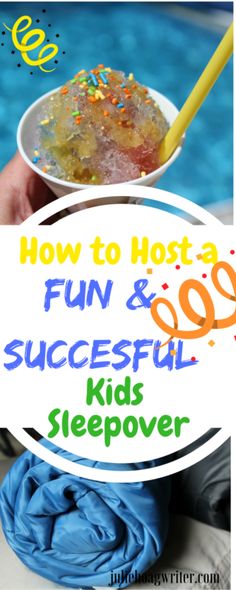 how to host a fun and successful kids'sleepover at home or in the pool