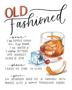 an old fashioned poster with some type of drink and ingredients to make it look like they are