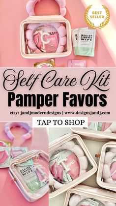 some pink items are on display with text that says self care kit pamper favors