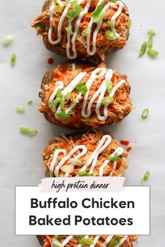 three buffalo chicken baked potatoes with ranch dressing on top and green onions drizzled over them