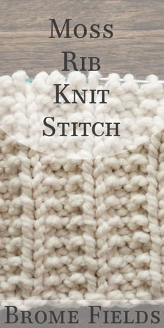 the moss rib knit stitch is shown in white