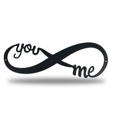 the word you me is written in black on a white background with an infinite symbol