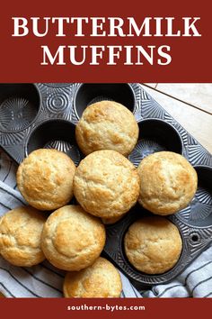 buttermilk muffins in a muffin tin with the title overlay