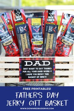 father's day gift basket for dad with free printables on it and the message