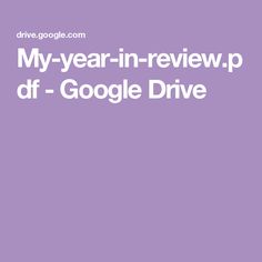 the words my year - in - review, df google drive on a purple background