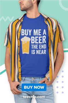 Funny bachelor t-shirt | Bachelor party shirt ideas | Bachelor crew | Click on the link to shop  #bachelorparty #wedding #bachelor #bachelorweekend #bachelorpartyideas #bestbachelorpartyever #bachelorparties #bachelorpartyweekend #bachelortrip #tshirt #tshirtshop #tshirtslovers #tshirtstyle #tee #shirt #tshirts #tees #tshirtdesign #tshirtprinting #tshirtlovers #tshirtsshop #tshirtlife #tshirtprint #tshirtonline The End Is Near, Shirt Ideas, Tshirts Online, Tshirt Print, Tee Shirt, The End