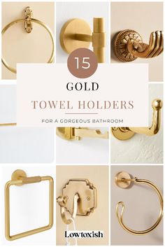 gold towel holders with the title 15 gold towel holders for a corfeous bathroom