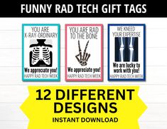 three different posters with the words funny rad tech gift tags in black and white