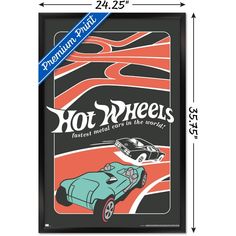 a poster with the words hot wheels on it