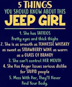 a poster with the words 5 things you should know about this jeep girl on it