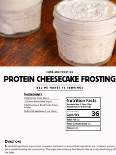 the ingredients for protein cheesecake frosting are shown in this advertisement