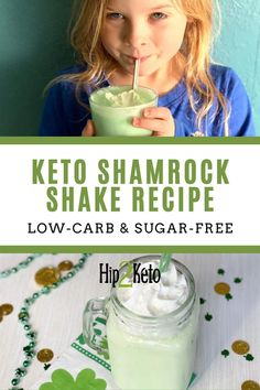 the keto shamrock shake recipe in a mason jar with text overlay that reads low carb and sugar - free