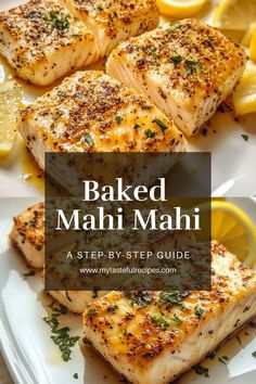 baked mahi mahi on a plate with lemons and herbs