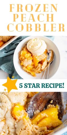 the recipe for frozen peach cobbler is shown