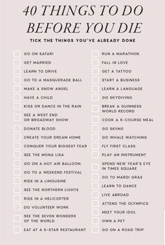 the 40 things to do before you die checklist is shown in black and white