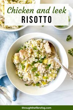 chicken and leek risotto in a white bowl