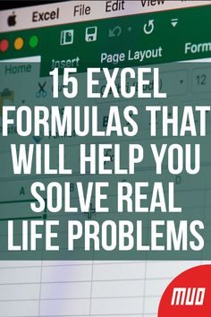 a computer screen with the text 15 excel formulas that will help you solve real life problems