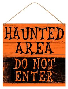 Haunted Area Do Not Enter Sign - Designer DIY Do Not Enter Sign, Slate Board, Halloween Wood Signs, Black Colour Background, Haunted House Decorations, Sports Wreaths, Do Not Enter, Decoration Halloween, Halloween Sign