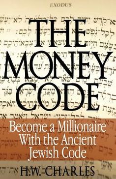 the money code become a millionaire with the ancient jewish code