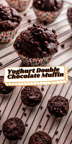 chocolate muffins cooling on a rack with the words yogurt double chocolate muffin