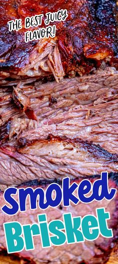 the best juicy flavored smoked brisket is on display in this advertisement for bbq