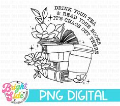 a digital stamp with the words drink your tea and read your book