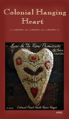 the cover of colonial hanging heart, featuring an image of a heart with flowers on it