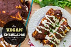 an enchiladas recipe is shown on a plate next to other mexican food