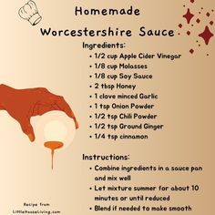 a poster with instructions on how to make homemade wortster'shine sauce