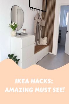 an image of a white room with text that reads ikea hacks amazing must see