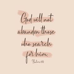 the words god will not abandon those who search for him